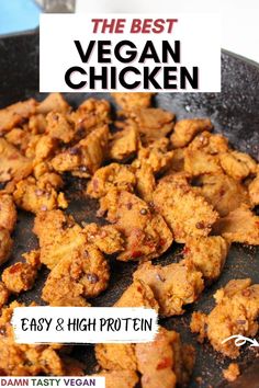 the best vegan chicken easy and high protein recipe is shown on a black plate