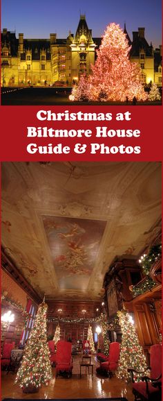 the christmas at biltmore house guide and photos is featured in this cover image