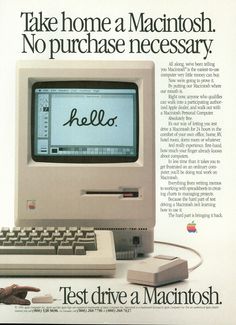 an advertisement for the macintosh computer that says, take home a macintosh no purchase necessary