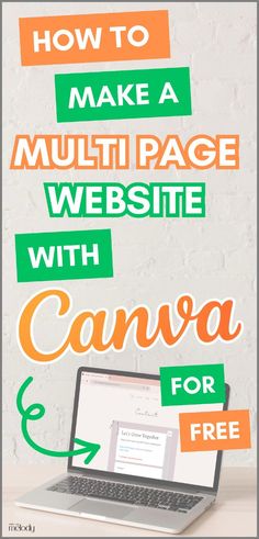 a laptop with the words how to make a multi page website with canon for free