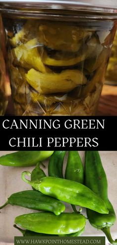 canning green chili peppers in a glass jar with text overlay that reads canning green chili peppers