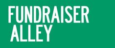 the words fundraiser alley written in white on a green background