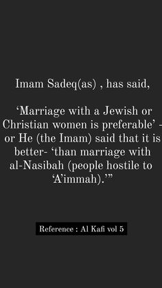 an image with the words, i am sadda has said marriage with a jewish or christian women is preferable