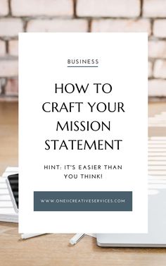 a laptop with the title how to craft your mission statement hint it's easier than you think