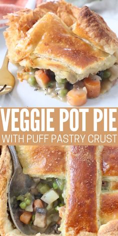 vegetable pot pie on plate with fork and in casserole dish with serving spoon Veggie Pot Pie Recipe, Vegan Pot Pie Recipe, Vegan Chicken Pot Pie, Pot Pie With Puff Pastry, Pie With Puff Pastry, Chicken And Pastry