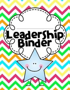 a colorful chevron background with the words leader binder and a smiling star on it