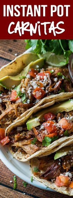 instant pot carnitass on a white plate with avocado and cilantro