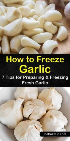 how to freeze garlic 7 tips for prepping and freezing fresh garlic in the kitchen