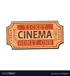 an old movie ticket with the words'ticket cinema admit one '