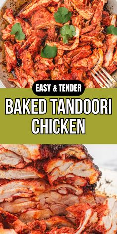 an easy and tender baked tandoori chicken recipe that is ready to be eaten