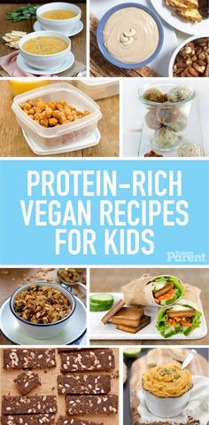 a collage of vegan - rich foods and desserts with the words protein rich vegan recipes for kids