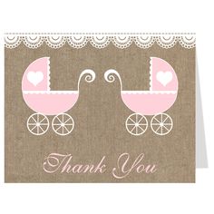 a thank card with two baby carriages on the front, and pink trimmings