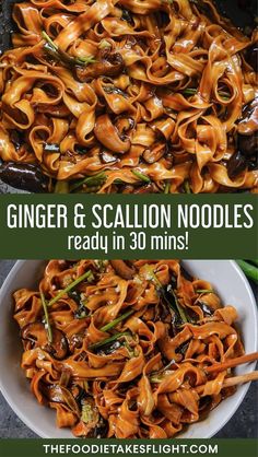 two pictures with different types of noodles in them and the words ginger & scallion noodles ready in 30 mins