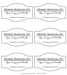 the mommy survival kit is shown in black and white, with four different labels on it