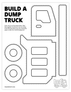 a paper cut out of a dump truck with the words build a dump truck on it