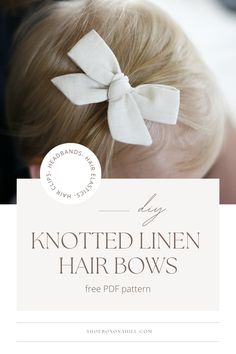 the knotted linen hair bows pattern is shown