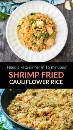 shrimp fried cauliflower rice in a skillet with text overlay that reads need a keto dinner in 15 minutes? shrimp fried cauliflower rice