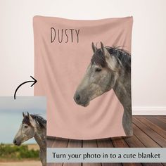 a photo of a horse with the words dusty and turn your photo in to a cute blanket