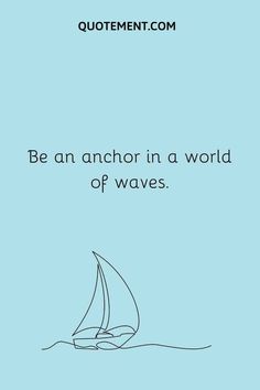 a blue background with an image of a sailboat in the water and text that reads be