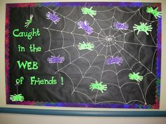 a bulletin board with writing on it that says caught in the web of friends,