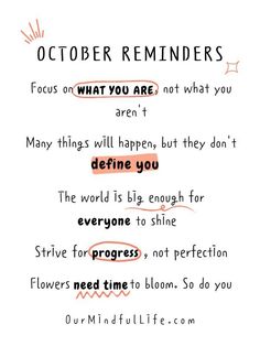 an orange and black quote with the words october reminders