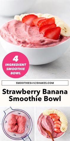 strawberry banana smoothie bowl with ingredients in the background