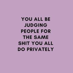 Quotes Hypocrite People, Hypocrite Relationship Quotes, Quotes For Hypocrites, Quotes For Hypocrites People, Hypocrite Quotes Funny Humor, Hipocracy Quotes, Hypocrite People Quotes, Hypocrites Quotes, Hypocritical People Quotes