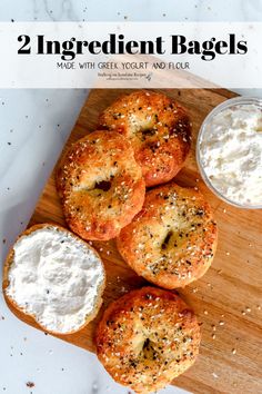 bagels with greek yogurt and flour on a cutting board