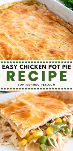 an easy chicken pot pie recipe on a plate