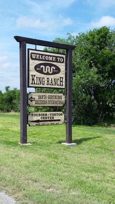 a sign for the king ranch in texas