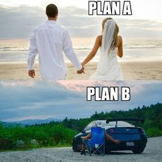 a couple holding hands while sitting on top of a beach next to a car with the caption plan b