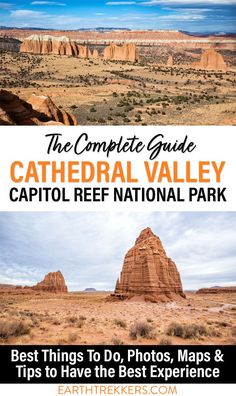 the complete guide to cathedral valley, capitol reef national park and best things to do, photos, maps & tips to have the best experience