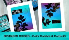 Distress Oxide Inks Color Combos & Cards - Sandi MacIver - Card making and paper crafting made easy Inking Techniques, Stencil Ideas, Altenew Cards, Ink Blending, Narnia Books, Colour Combos, Card Crafting