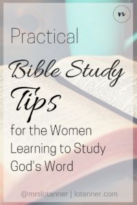 an open book with the title practical bible study tips for the women learning to study god's word