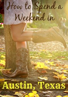 a woman standing next to a tree with the words how to spend a weekend in texas