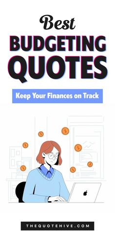 100 Best Budgeting Quotes to Keep Your Finances on Track Motivational Quotes For Money, Quotes For Money, Budgeting Quotes