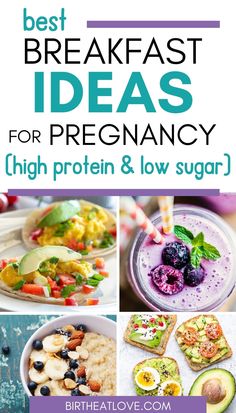 the best breakfast ideas for pregancy high protein and low sugar by elizabeth love