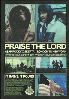 the poster for praise the lord, which features images of men in hoodies and sweatshirts