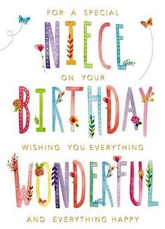 a birthday card with the words nice on your birthday wonderful and everything happy about it