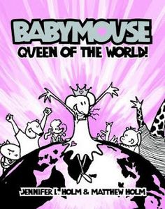 babymouse queen of the world is shown in this pink and black cover art