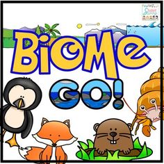 a sign that says biome go with different animals