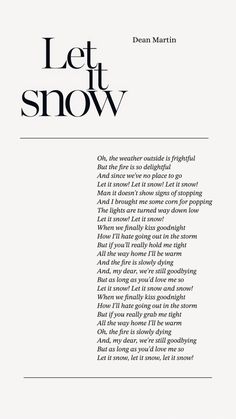 the cover of let it snow by dean martin, with text in black and white