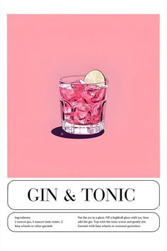 an advertisement for gin and tonic on a pink background