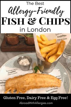 the best allergy - friendly fish and chips in london, gluten free, dairy free & egg free