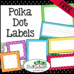 polka dot labels with free printables for kids to use on their school supplies