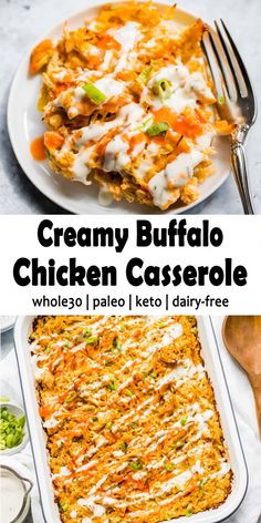 the creamy buffalo chicken casserole is ready to be eaten