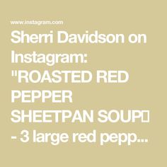 sherri davidson on instagram roasted red pepper