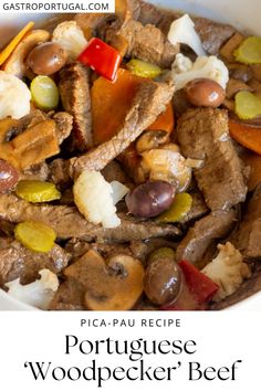 the recipe for portuguese woodpecker beef stew is shown in a white bowl with text overlay