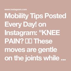 the text on top of a pink background reads, mobility tips posted every day on instagram