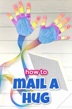 how to make a mail a hug with handprints on the front and back